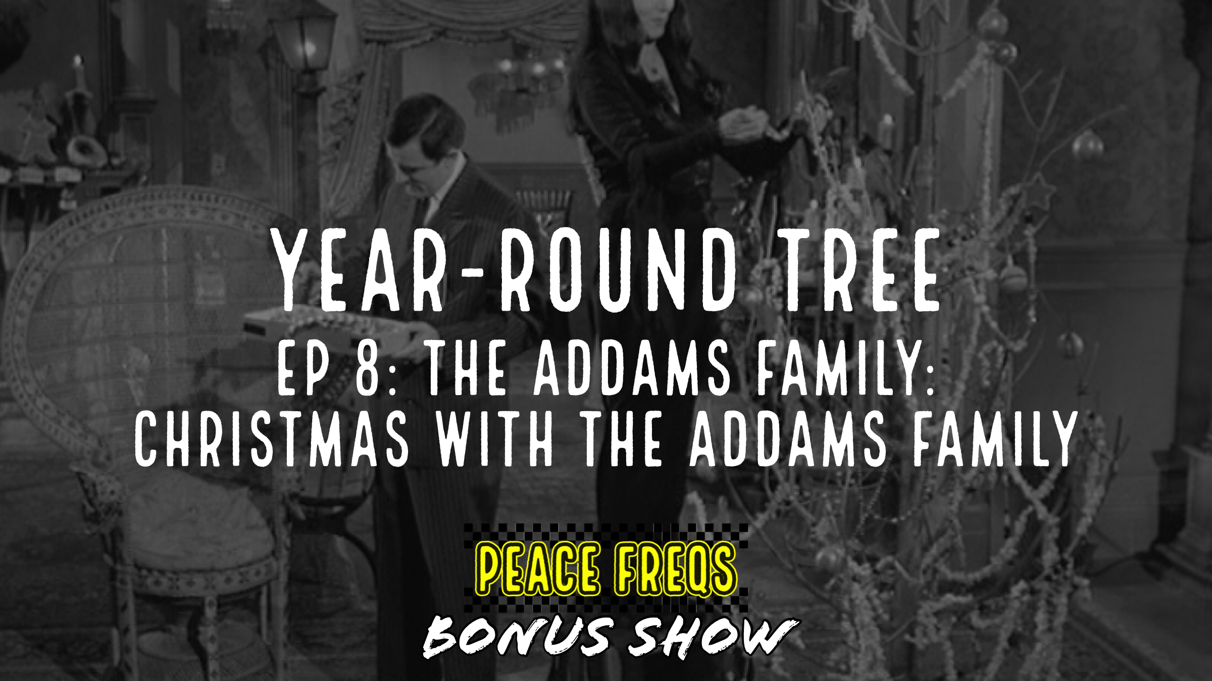 The Addams Family: Christmas With The Addams Family Review - Year-Round Tree 008 Title Card