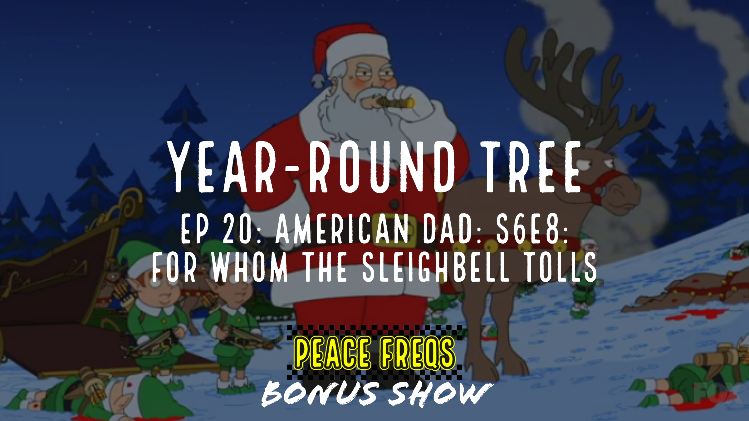 American Dad: S6E8: For Whom The Sleighbell Tolls Review - Year-Round Tree 020 Title Card